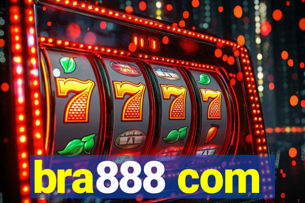 bra888 com